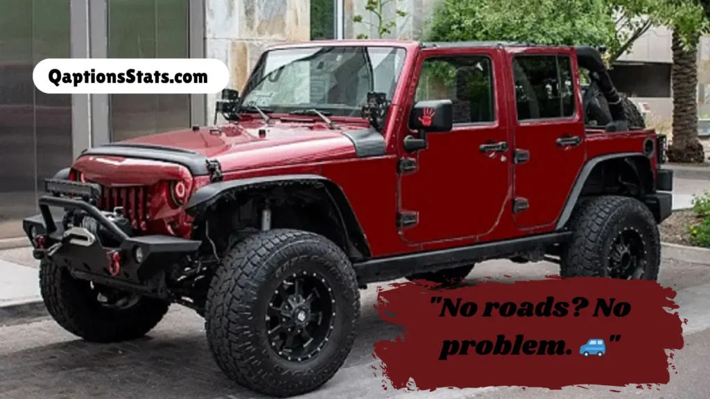 road-trip-captions-for-jeep-lovers