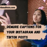 demure-captions-for-your-instagram-and-tiktok-posts