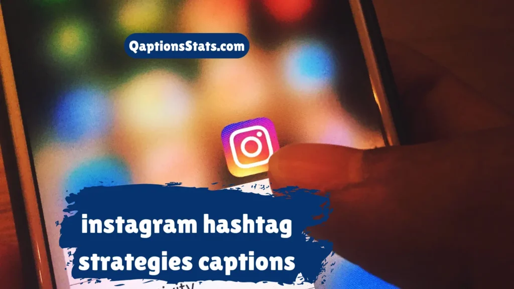 instagram-hashtag-strategies-captions