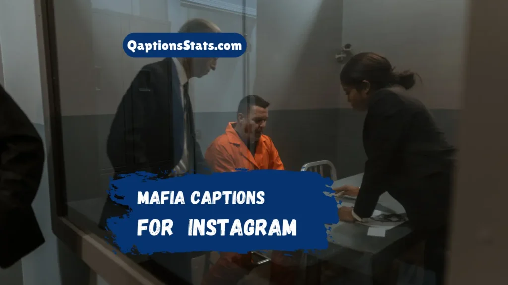 mafia-captions-for-instagram
