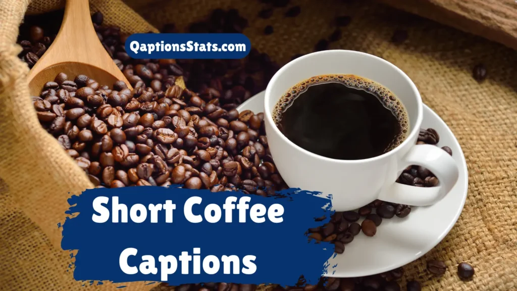 short-coffee-captions