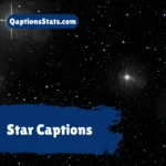 Star Captions