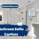 bathroom-selfie-captions