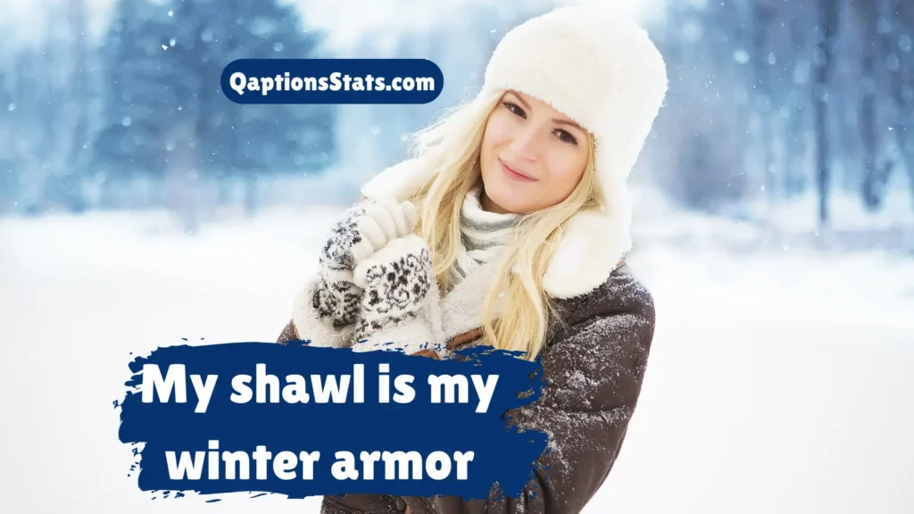 cozy-winter-shawl-captions