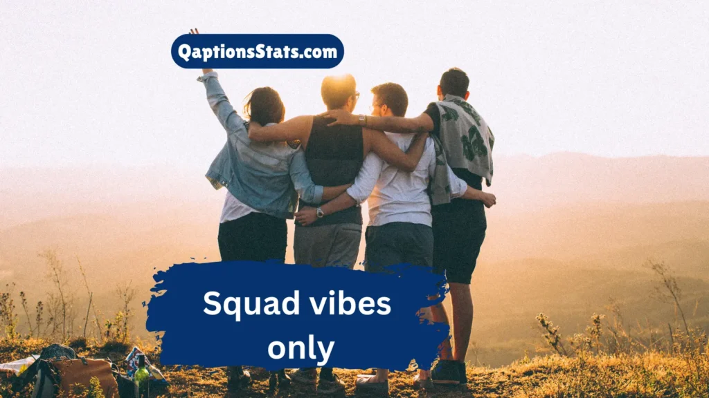 friends-and-squad-goals-captions