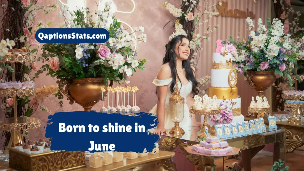 june-birthday-captions