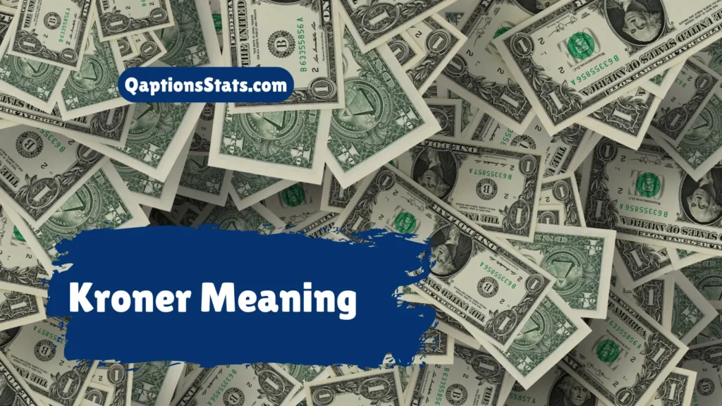 kroner-meaning