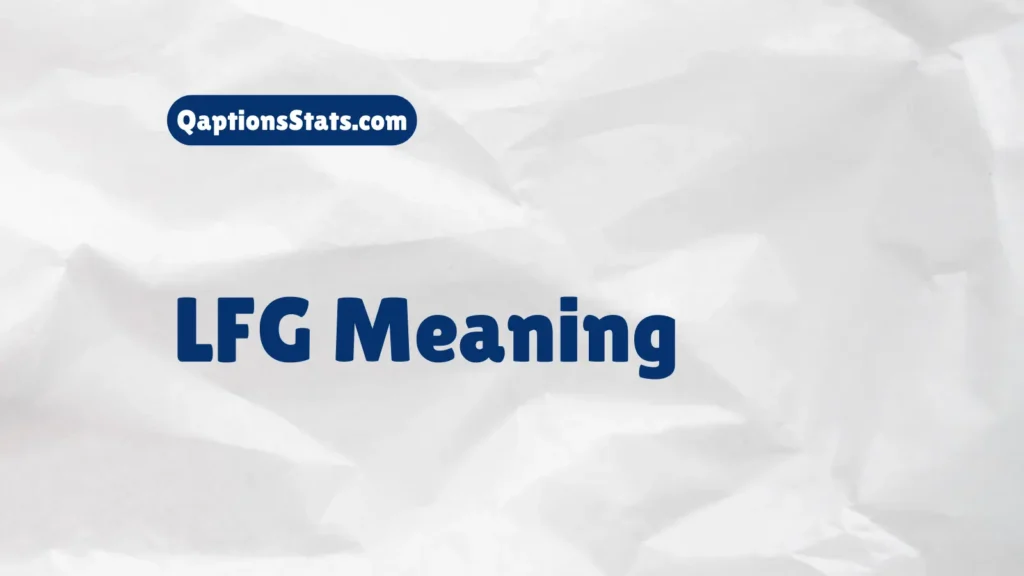 lfg-meaning