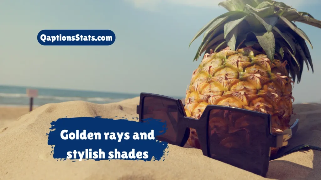 summer-sunglass-captions-for-that-sunny-glow