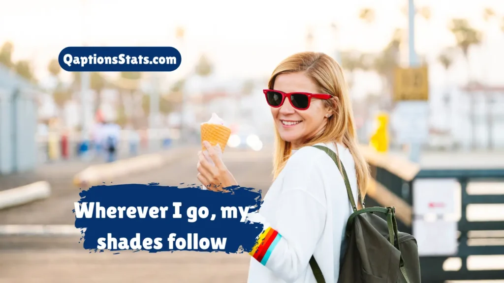 travel-sunglass-captions-for-wanderers