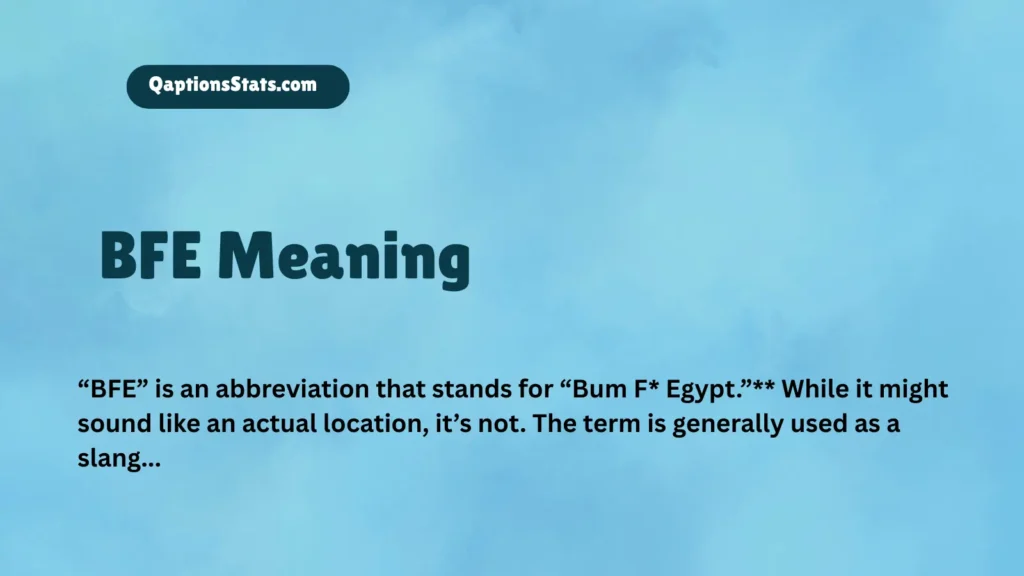 bfe-meaning