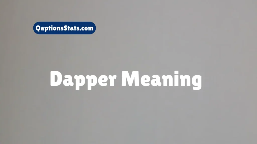 dapper-meaning
