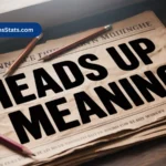 heads-up-meaning
