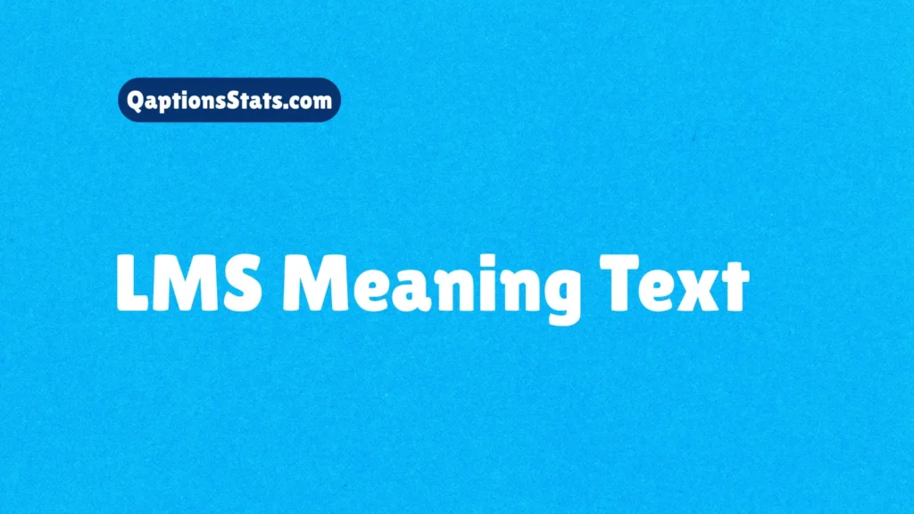 lms-meaning-text