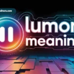 lumon meaning