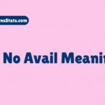 to-no-avail-meaning