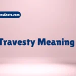 travesty-meaning