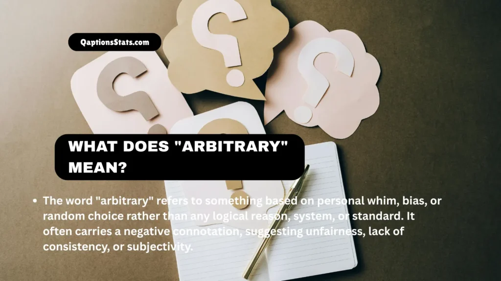what-does-arbitrary-mean