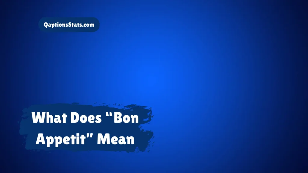 what-does-bon-appetit-mean