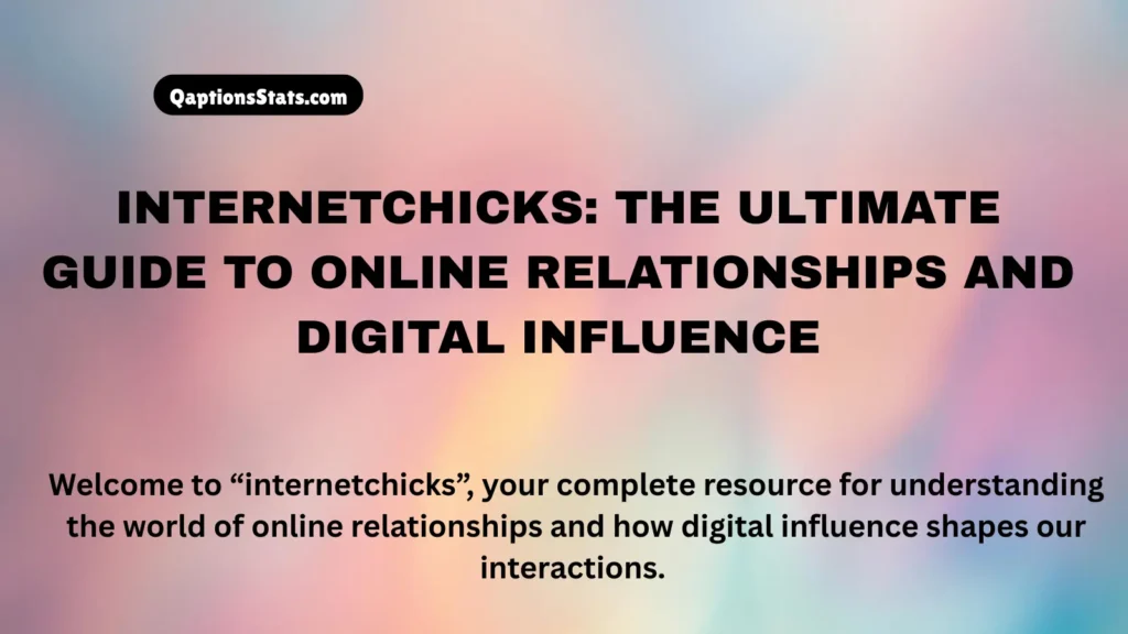 internetchicks-the-ultimate-guide-to-online-relationships-and-digital-influence