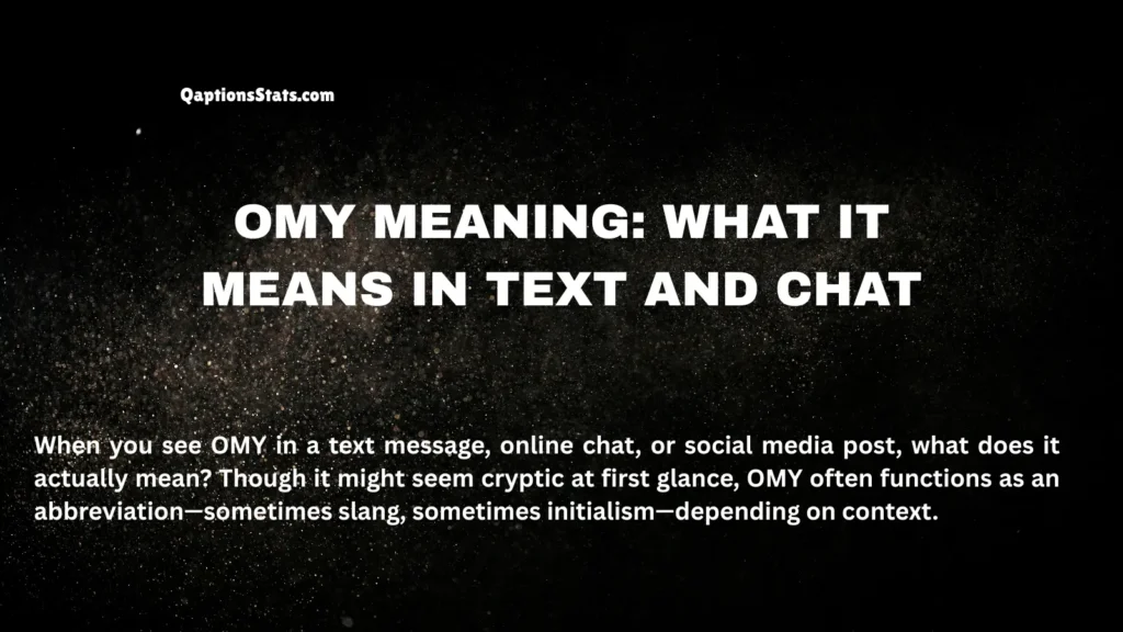 omy-meaning-what-it-means-in-text-and-chat