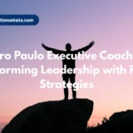 pedro-paulo-executive-coaching-transforming-leadership-with-proven-strategies