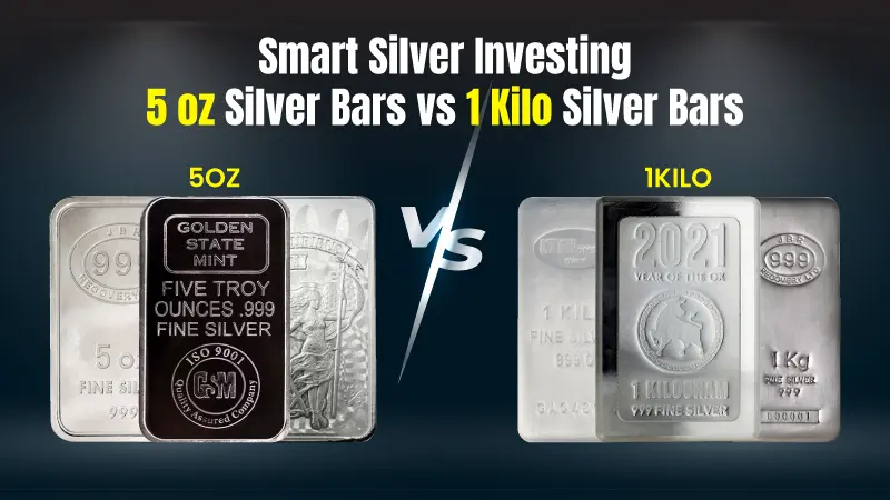 Smart Silver Investing 5 oz Silver Bars vs 1 Kilo Silver Bars